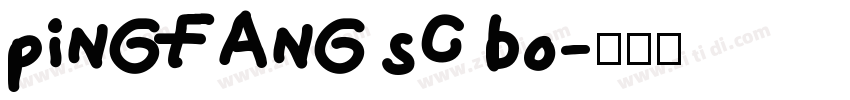 pingfang sc bo字体转换